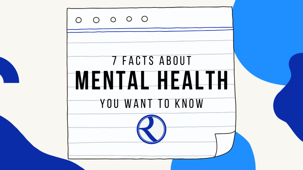 7 Facts About Mental Health You Want To Know - rREST